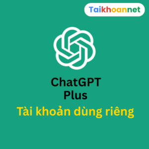 tài khoản chatgpt plus dùng gpt-5, tạo nội dung và hỗ trợ công việc