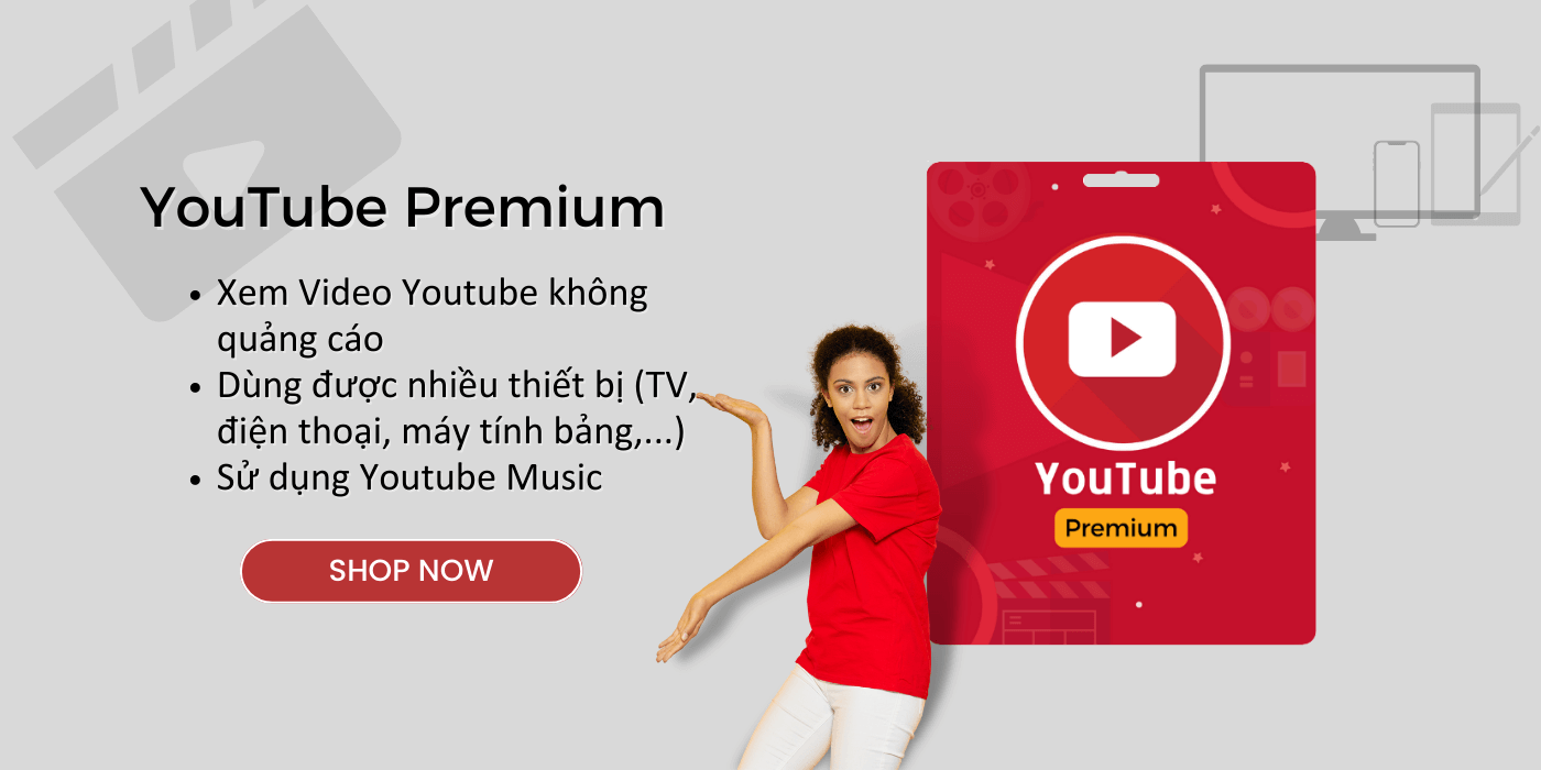 YouTube Premium – Xem video không quảng cáo, phát nền, tải offline, sử dụng trên mọi thiết bị.