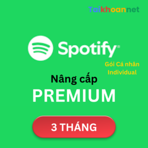 Nâng cấp Spotify Premium cá nhân 3 tháng