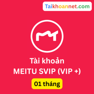 Mua Meitu SVIP 1 tháng giá rẻ