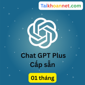 Nâng Cấp Chat GPT Giá Rẻ 1 Tháng 